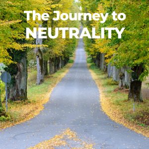 The Journey to Neutrality